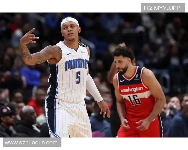 班凯罗领衔魔术三将发威轻取奇才迎来胜利佳绩